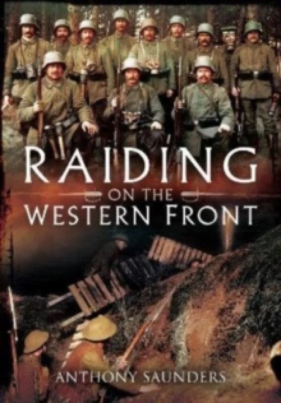 Image of Raiding on the Western Front Paperback / softback