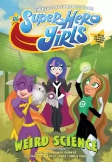 Image of DC Super Hero Girls: Weird Science