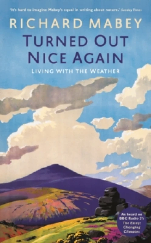 Image of Turned Out Nice Again : On Living With the Weather Paperback / softback