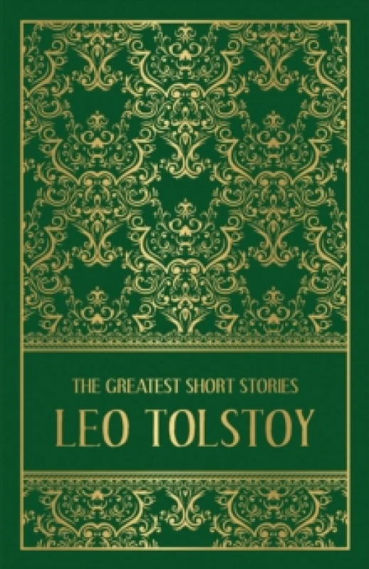 Image of The Greatest Short Stories of Leo Tolstoy : Deluxe Hardbound Edition Hardback