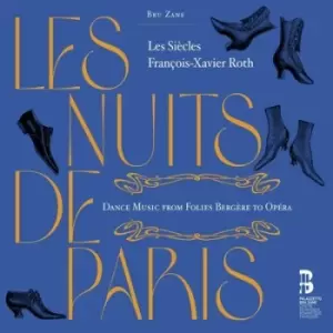 Image of Les Nuits De Paris Dance Music from Folies Bergere to Opera by Les Siecles CD Album