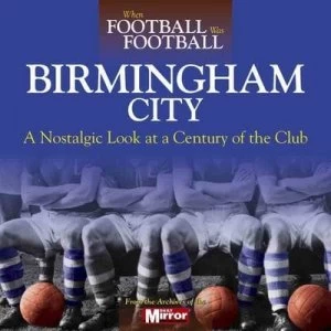 Image of Birmingham City by Ralph Ellis Hardback