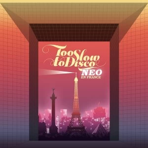Image of Various Artists - Too Slow To Disco Neo - En France Vinyl