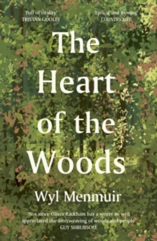 Image of The Heart of the Woods. Paperback. By Wyl Menmuir Books