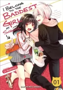 Image of I Belong To The Baddest Girl At School Volume 01