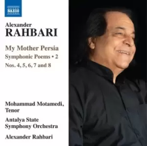 Image of Alexander Rahbari My Mother Persia Nos 4 5 6 7 and 8 by Alexander Rahbari CD Album