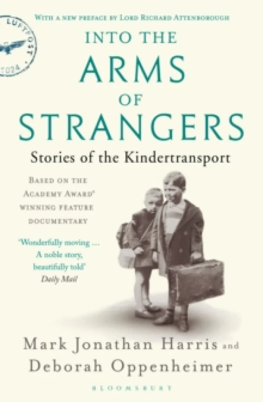 Image of Into the Arms of Strangers : Stories of the Kindertransport Paperback / softback