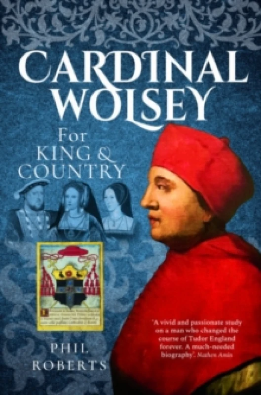 Image of Cardinal Wolsey : For King and Country Paperback / softback