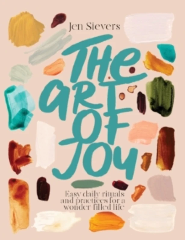 Image of The Art of Joy. Paperback. By Jen Sievers Books