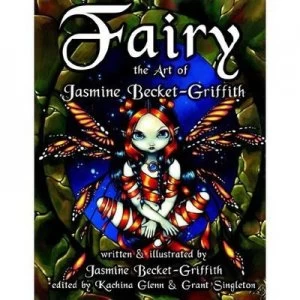 Image of Fairy - The Art of Jasmine Becketgriffith by Jasmine Becket-Griffith