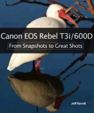 Image of canon eos rebel t3i600d from snapshots to great shots