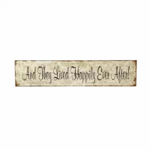 Image of And They Lived Happily Ever After Sign by Heaven Sends