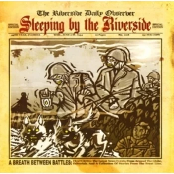 Image of Sleeping By The Riverside - A Breath Between Battles Music Cd