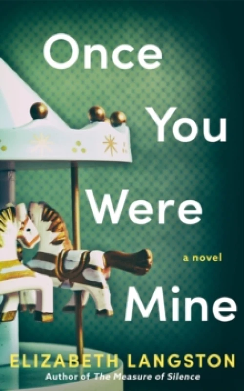 Image of Once You Were Mine : A Novel Paperback / softback