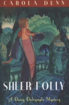 Image of Sheer Folly by Carola Dunn Paperback