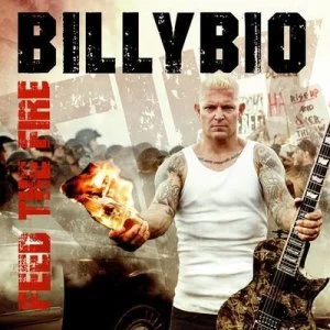 Image of Feed the Fire by BillyBio Vinyl Album