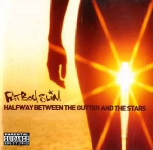Image of Fatboy Slim Halfway Between The Gutter And The Stars 2000 UK CD album BRASSIC20CD