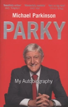 Image of Parky by Michael Parkinson Paperback