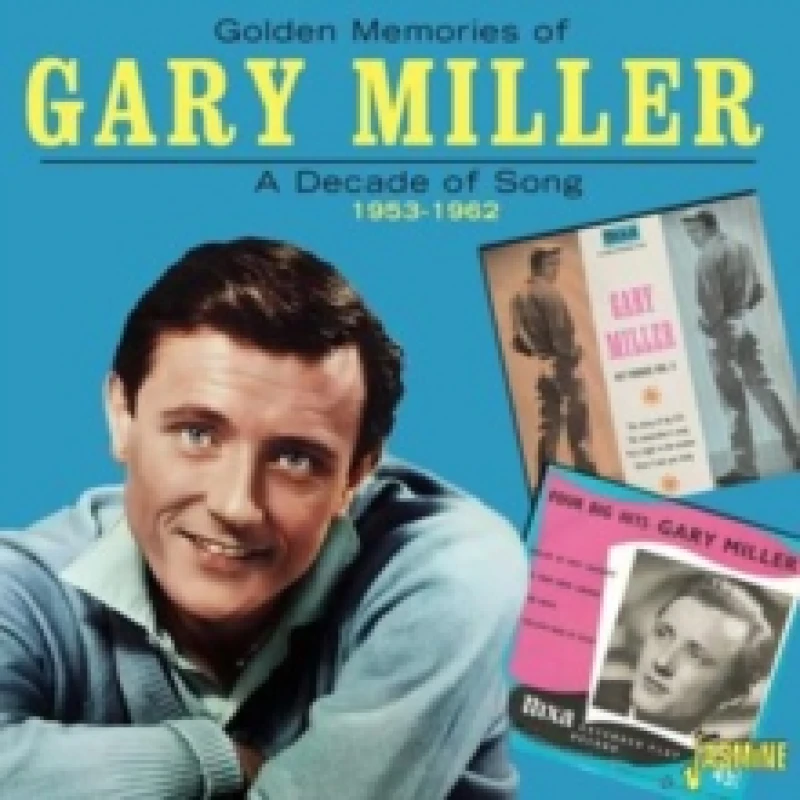 Image of Golden Memories of Gary Miller: A Decade of Song 1953-1962 CD / Album