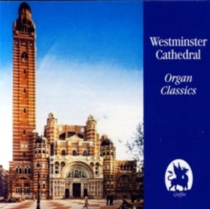 Image of Westminster Cathedral Organ Classics CD / Album