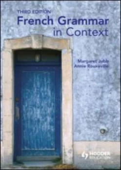 Image of French Grammar in Context by Margaret Jubb Paperback