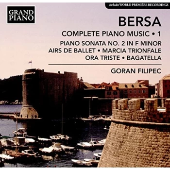 Image of Goran Filipec - Bersa: Complete Piano Music CD