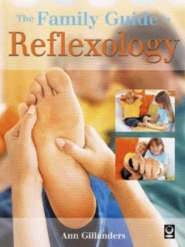 Image of The Family Guide to Reflexology by Ann Gillanders Paperback