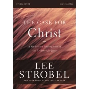 Image of The Case for Christ Study Guide Revised Edition : Investigating the Evidence for Jesus