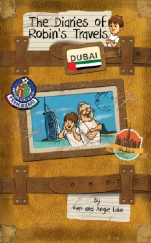 Image of The Diaries of Robin's Travels: Dubai Paperback / softback