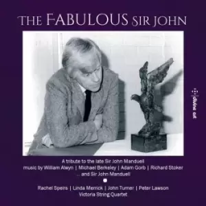 Image of Adam Gorb - The Fabulous Sir John: A Tribute to the Late Sir John Manduell CD Album - Used