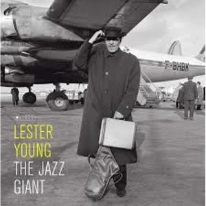 Image of Lester Young - The Jazz Giant Limited Edition Vinyl