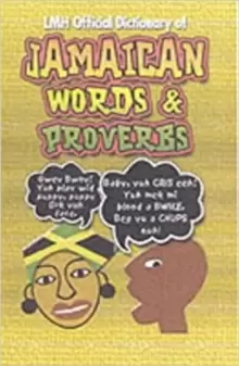 Image of Lmh Official Dictionary Of Jamaican Words And Proverbs