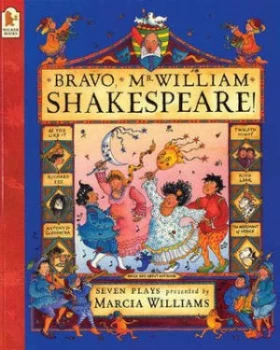 Image of Bravo Mr. William Shakespeare by Marcia Williams and William Shakespeare Book