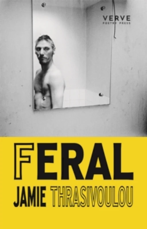 Image of Feral. Paperback. By Jamie Thrasivoulou Books