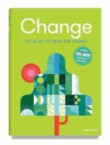 Image of Change: A Journal : My Plan to Save the Planet