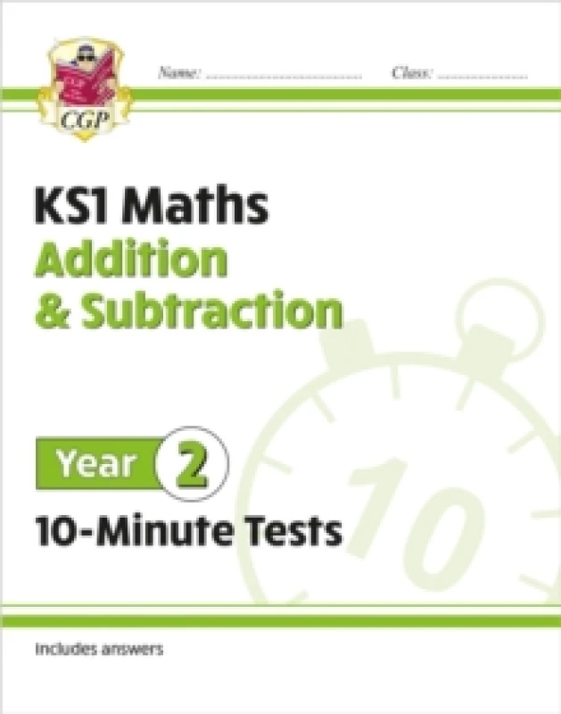 Image of KS1 Year 2 Maths 10-Minute Tests: Addition and Subtraction Paperback / softback