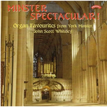 Image of The Organ of York Minster/Scott-Whiteley - Minster Spectacular (Whiteley) CD
