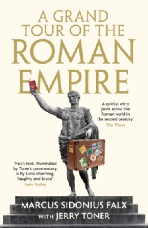 Image of A Grand Tour of the Roman Empire by Marcus Sidonius Falx Paperback / softback