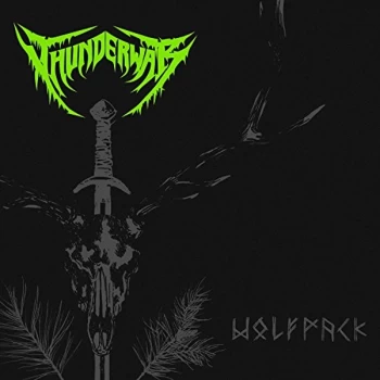 Image of Thunderwar - Wolfpack Vinyl