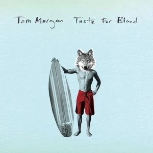 Image of Tom Morgan - Taste For Blood Vinyl