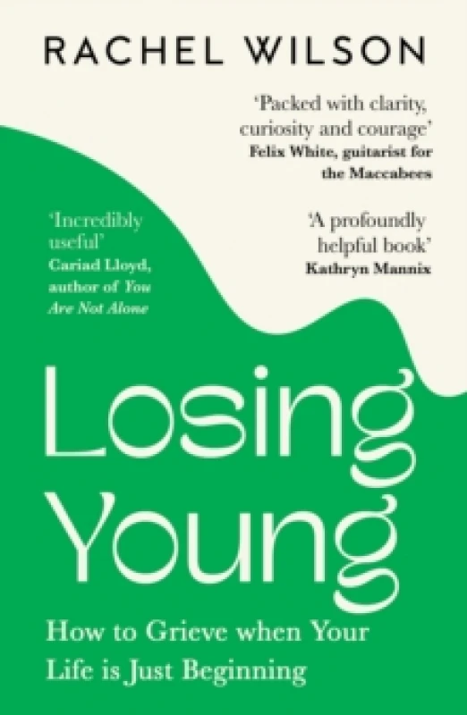 Image of Losing Young : How to Grieve When Your Life is Just Beginning Paperback / softback