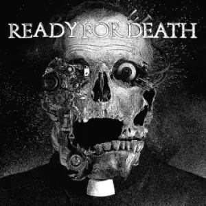 Image of Ready for Death by Ready for Death Vinyl Album