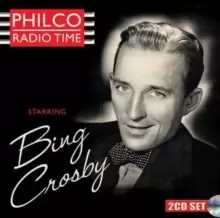 Image of Philco Radio Time Starring Bing Crosby