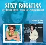 Image of Suzy Bogguss - Give Me Some Wheels / Nobody Love, Nobody Gets Hurt (Music CD)