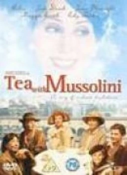 Image of Tea With Mussolini