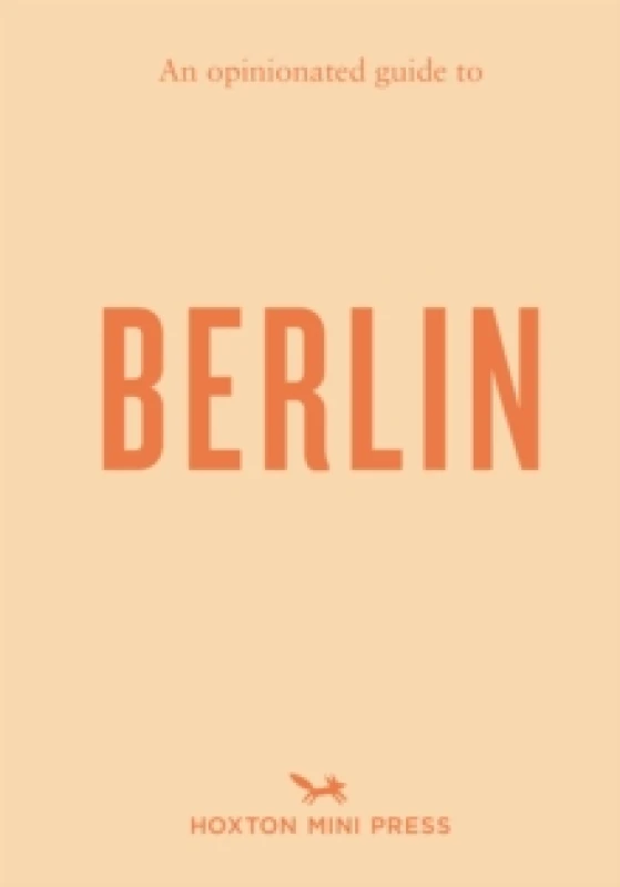 Image of An Opinionated Guide to Berlin Paperback / softback