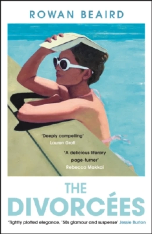 Image of The Divorcees : The sun-soaked atmospheric summer page-turner everyone is talking about Paperback / softback