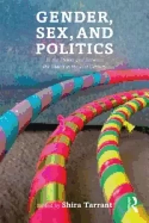 Image of gender sex and politics in the streets and between the sheets in the 21st