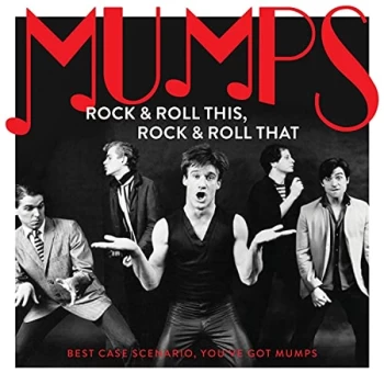 Image of Mumps - Rock & Roll This, Rock & Roll That CD