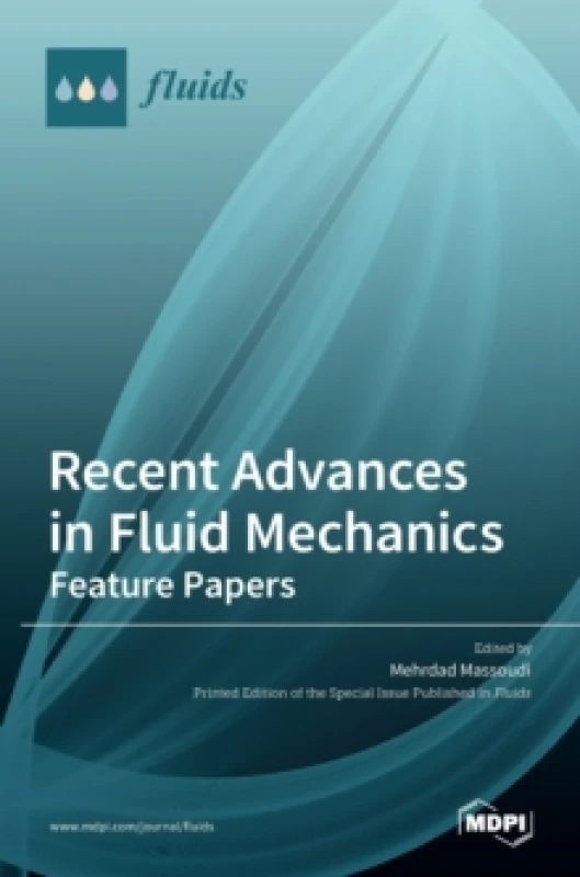 Image of Recent Advances in Fluid Mechanics : Feature Papers Hardback
